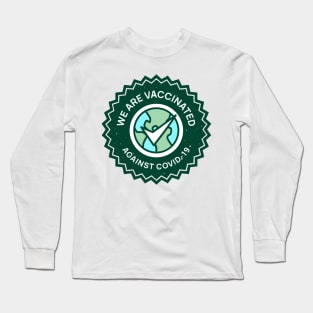 Vaccinated Long Sleeve T-Shirt